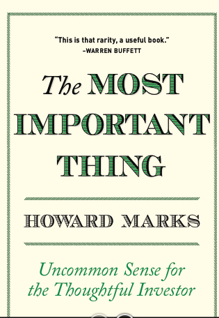 主观书评之The Most Important Thing 主观书评之The Most Important Thing